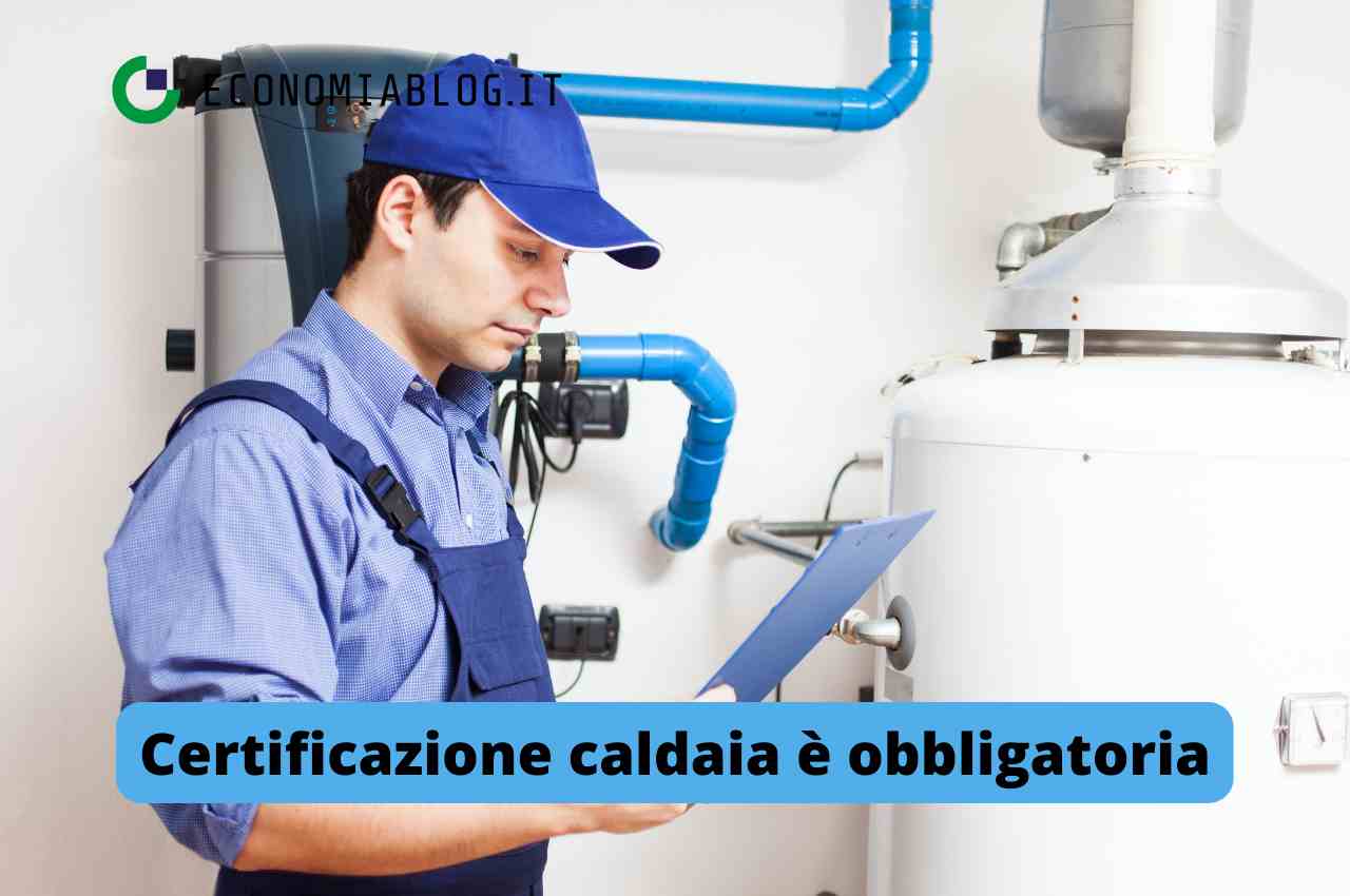 Certificazione caldaia è obbligatoria