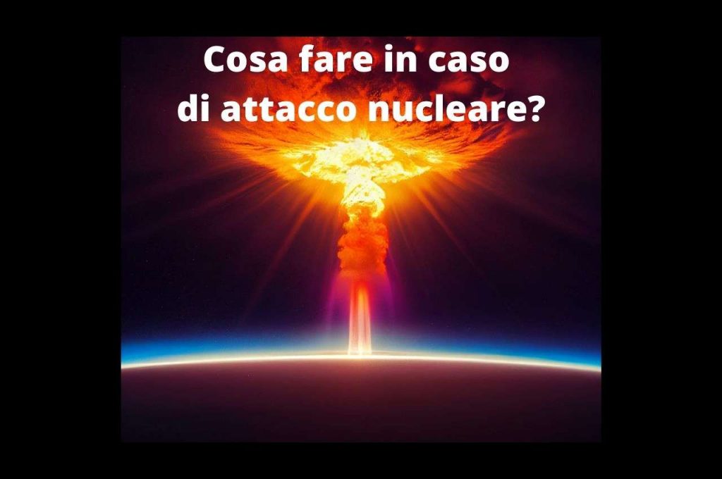 Cosa fare in caso di esplosione nucleare