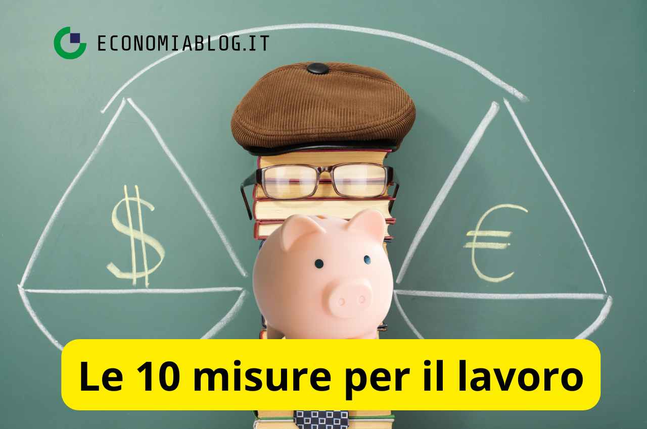 Le 10 misure per il lavoro