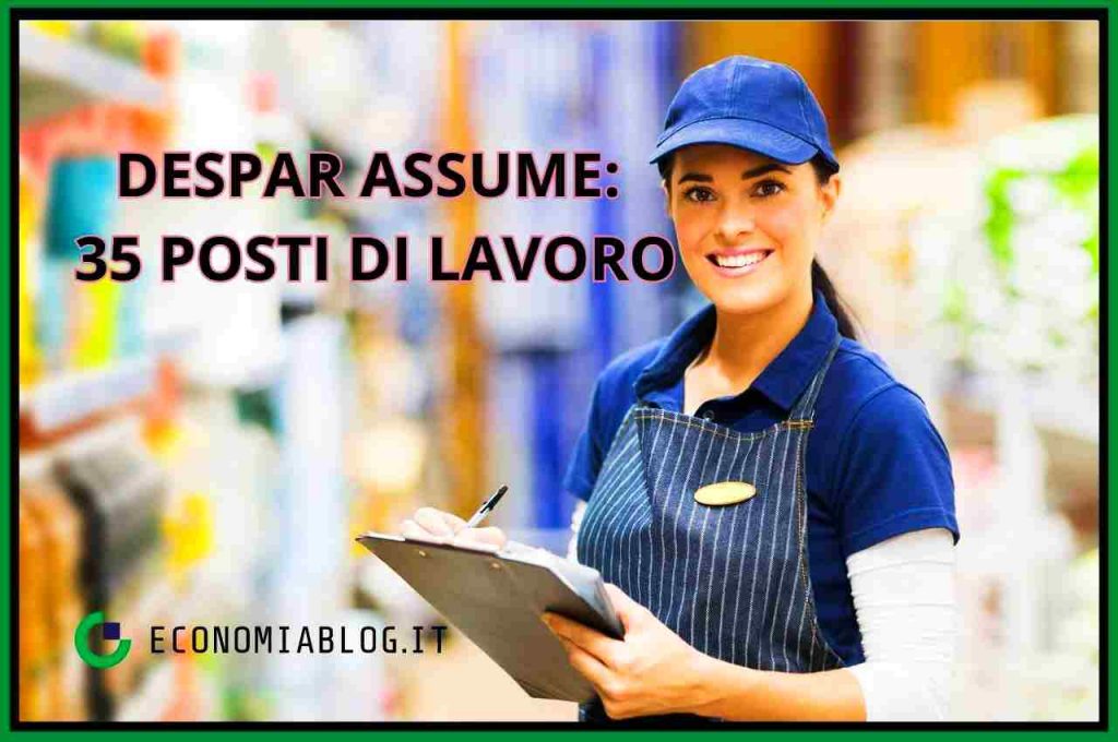 lavoro per 35 addetti DESPAR