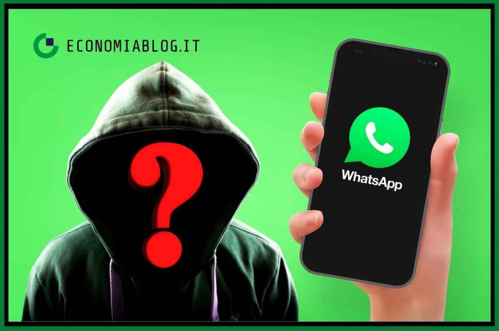 WhatsApp attenzione a chi ti scrive